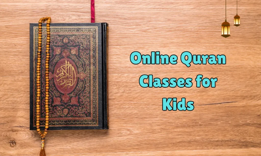 Online Quran Classes for Kids