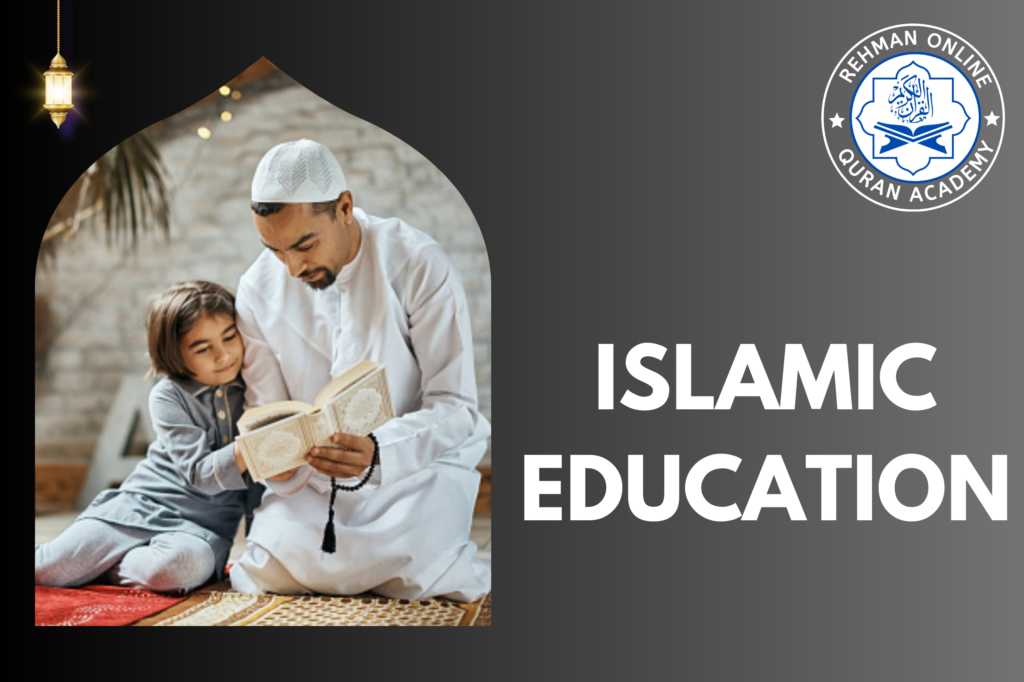 ISLAMIC EDUCATION