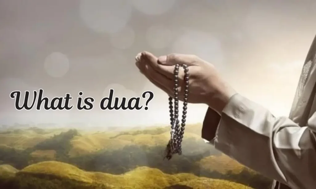 What is dua?