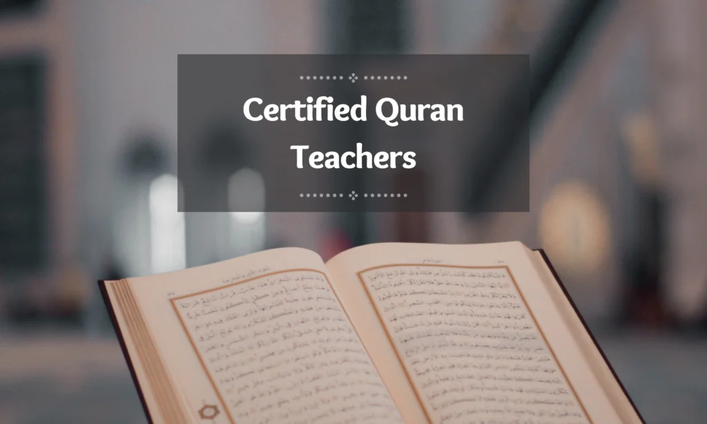 Certified Quran teachers