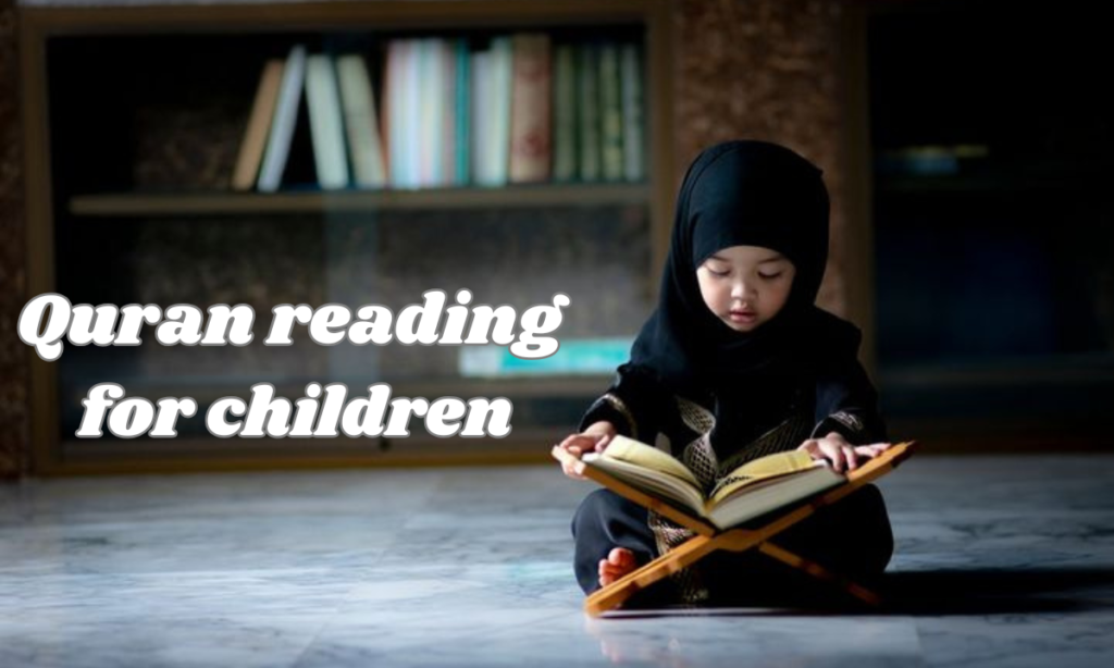 Quran reading for children