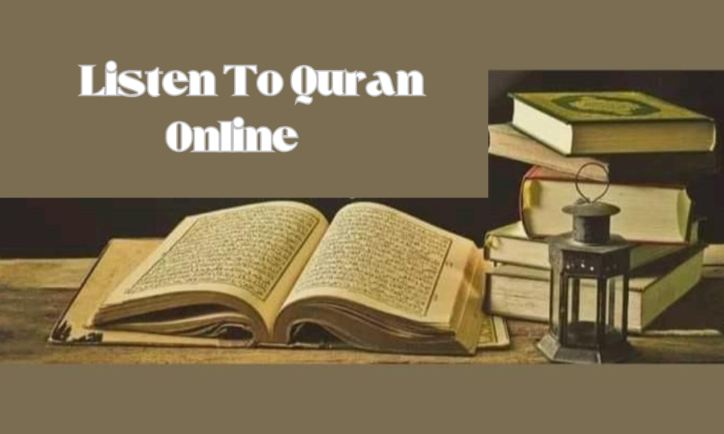 Listen To Quran Online