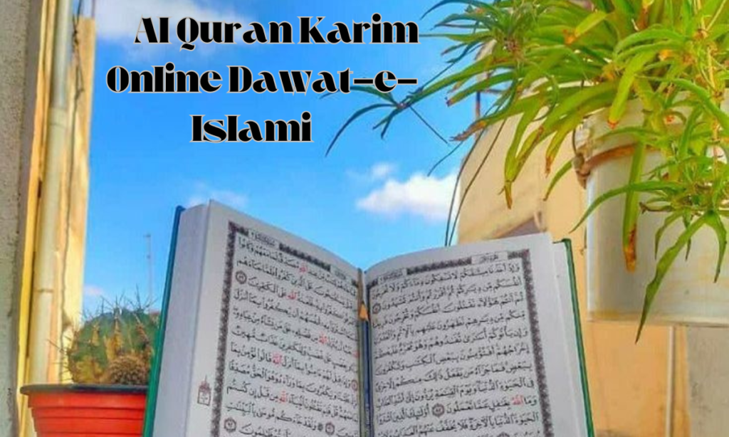 Al Quran Karim Online Dawat-e-Islami