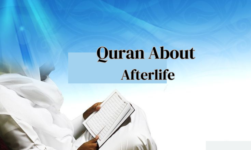 Quran About Afterlife