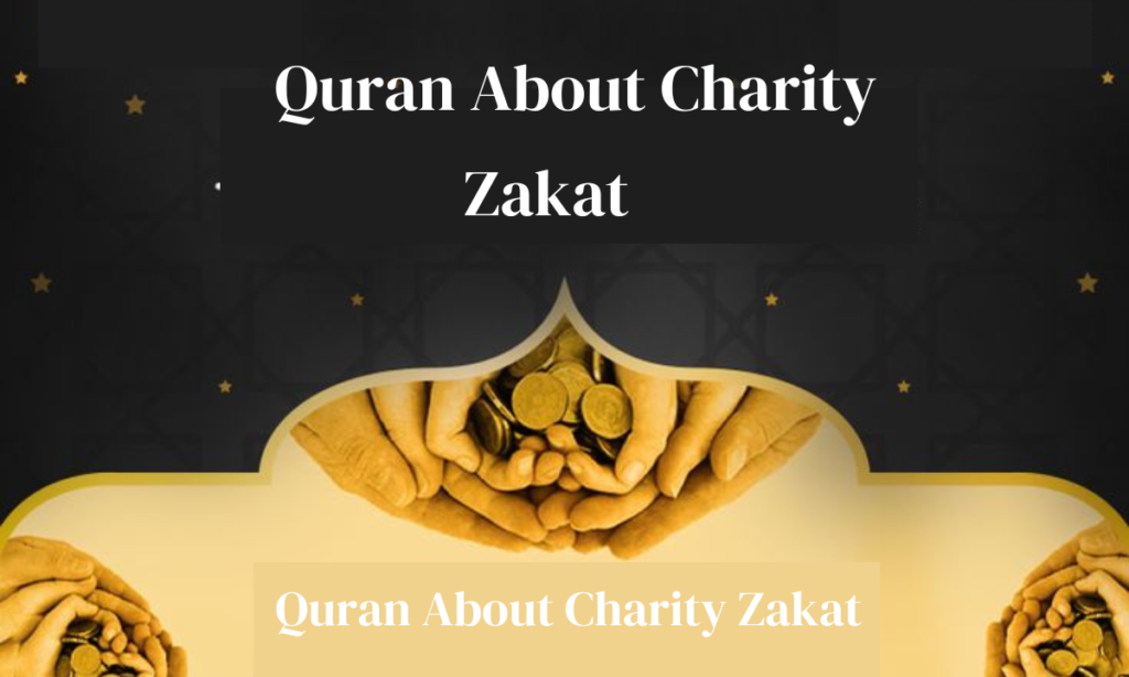 Quran About Charity Zakat