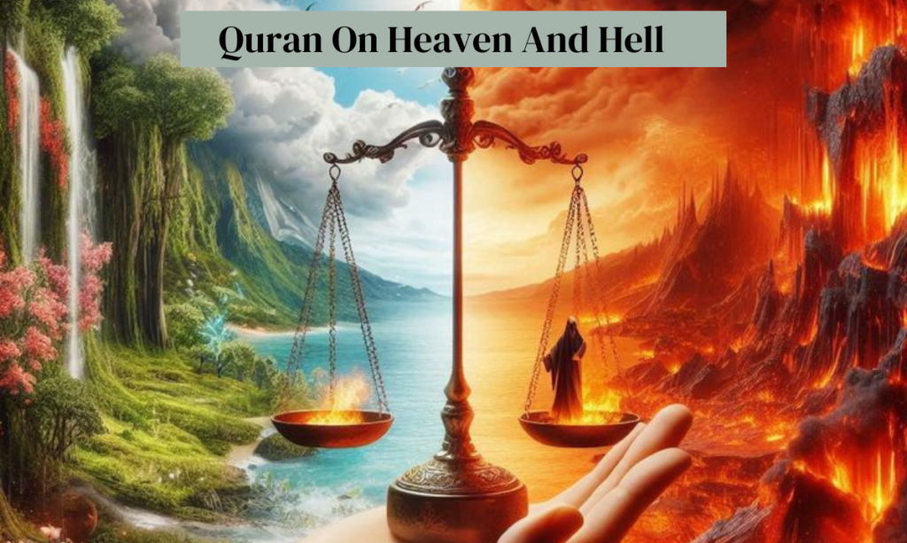 Quran On Heaven And Hell