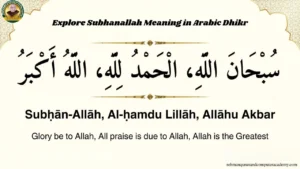 Explore Subhanallah Meaning in Arabic Dhikr